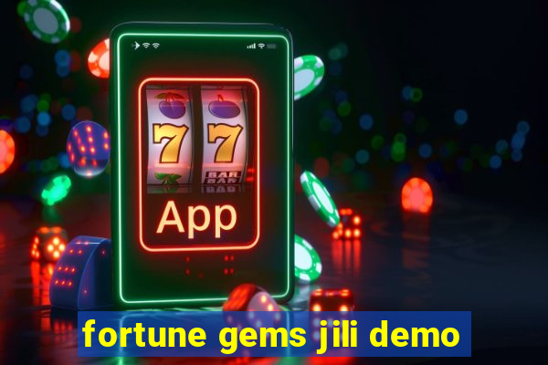 fortune gems jili demo